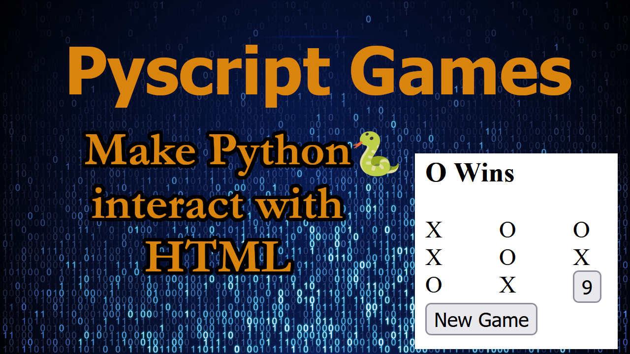 Building Web Games with PyScript